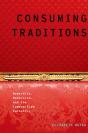 Consuming Traditions - Preview