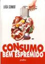 Consumo Bem Espremido - Preview