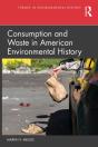 Consumption And Waste In American Environmental History - Preview