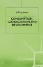 Consumption, Globalization And Development - Preview