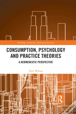Capa do artigo Consumption, Psychology And Practice Theories