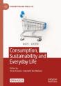 Consumption, Sustainability And Everyday Life - Preview