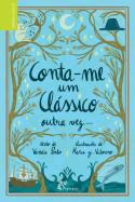 Conta-me um Clássico Outra Vez...