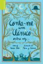 Conta-me um Clássico Outra Vez... - Preview