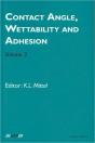 Contact Angle, Wettability And Adhesion, Volume 3 - Preview