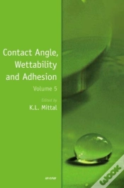 Capa do artigo Contact Angle, Wettability And Adhesion, Volume 5