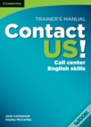 Contact Us! Trainer'S Manual