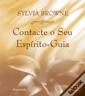 Capa do artigo Contacte o Seu Espírito-Guia