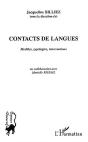 Contacts De Langues ; Modeles, Typologies, Interventions - Preview