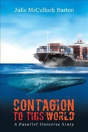 Contagion To This World - Preview
