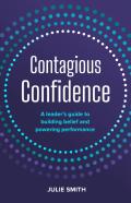 Contagious Confidence