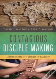 Contagious Disciple Making