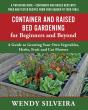 Container And Raised Bed Gardening For Beginners And Beyond - Preview