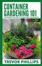Container Gardening 101 - Preview