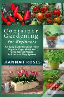 Container Gardening For Beginners