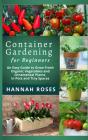 Container Gardening For Beginners - Preview