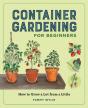 Container Gardening For Beginners - Preview