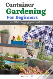 Capa do artigo Container Gardening For Beginners