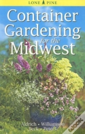 Capa do artigo Container Gardening For The Midwest