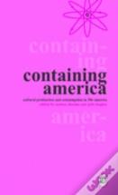 Containing America