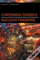 Containing Russia'S Nuclear Firebirds