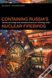 Containing Russia'S Nuclear Firebirds