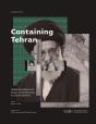 Containing Tehran - Preview