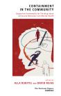 Containment In The Community: Supportive Frameworks For Thinking About Antisocial Behaviour And Mental Health - Preview