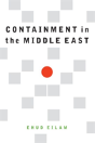 Containment In The Middle East - Preview