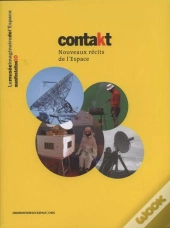 Contakt ; Nouveau Récits De L'Espace