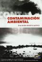 Contaminación Ambiental. Una Visión Desde La Química - Preview