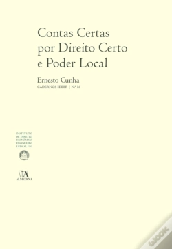 Capa do artigo Contas Certas Por Direito Certo E Poder Local (N.º 16 Da Coleção)