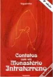 Capa do artigo Contatos Com Um Monastério Intraterreno