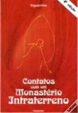 Capa do artigo Contatos Com Um Monastério Intraterreno