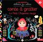 Conte A Gratter Le Petit Chaperon Rouge - Preview