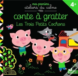 Capa do artigo Conte A Gratter Les 3 Petits Cochons