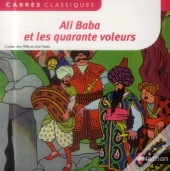 Conte Des Mille Et Une Nuits ; Ali Baba Et Les 40 Voleurs