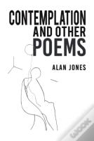 Contemplation And Other Poems