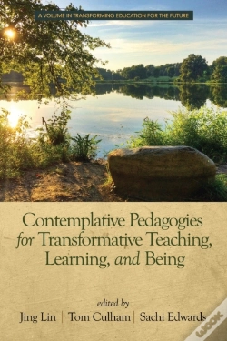 Capa do artigo Contemplative Pedagogies For Transformative Teaching, Learning, And Being