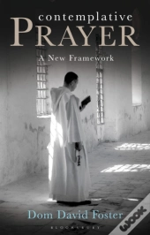 Contemplative Prayer : An Exploration