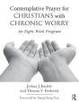 Contemplative Prayer For Christians With Chronic Worry - Preview