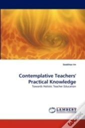 Contemplative Teachers' Practical Knowledge