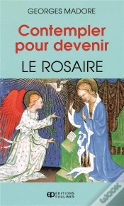 Capa do artigo Contempler Pour Devenir ; Le Rosaire