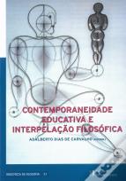 Contemporaneidade Educativa e Interpelação Filosófica