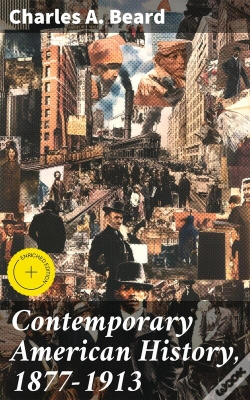 Capa do artigo Contemporary American History, 1877-1913