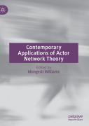 Contemporary Applications Of Actor Network Theory