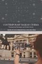 Contemporary Balkan Cinema - Preview
