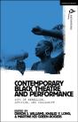 Contemporary Black Theatre And Performance - Preview