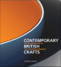 Contemporary British Crafts - Preview