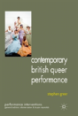 Contemporary British Queer Performance - Preview